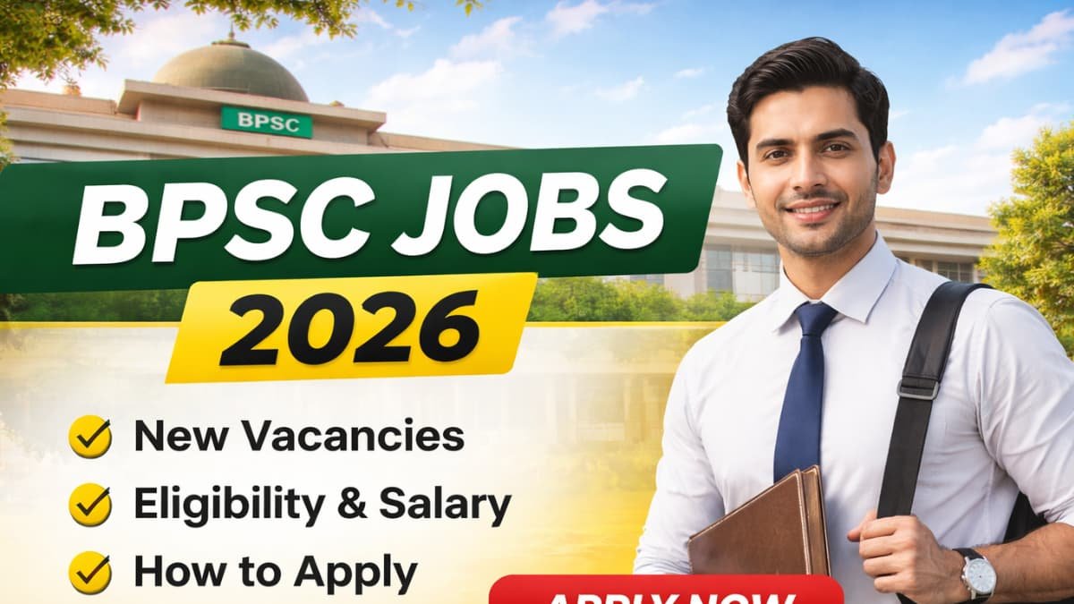 Latest Official BPSC Jobs 2026 – Apply Secure Government Roles