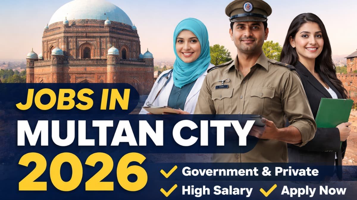 Explore verified jobs in Multan city with clear eligibility, salary details, and secure apply steps. Trusted 2026 guide for confident applicants.